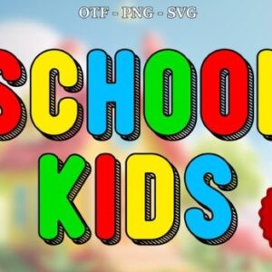 School Kids Font